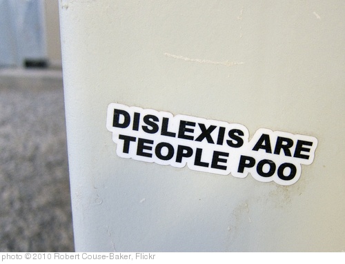 'dislexia' photo (c) 2010, Robert Couse-Baker - license: http://creativecommons.org/licenses/by/2.0/
