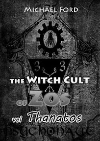 Cover of Michael Ford's Book The Witch Cult Of Zos Vel Thanatos