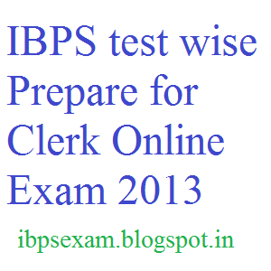 [IBPS%2520test%2520wise%2520Prepare%2520for%2520Clerk%2520Online%2520Exam%25202013%255B4%255D.png]
