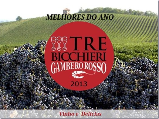 3-bicchieri-melhores-do-ano-vinho-edelicias 3-bicchieri-melhores-do-ano-vinho-edelicias