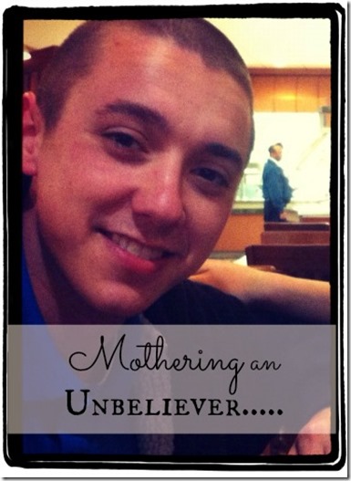mothering an unbeliever 