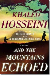 And the Mountains Echoed - Khaled Hosseini And the Mountains Echoed - Khaled Hosseini