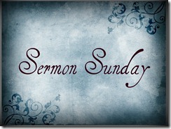 Sermon Sunday
