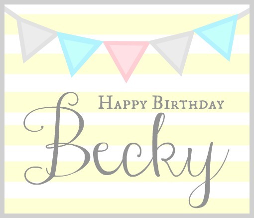 [Happy%2520Birthday%2520Becky%255B5%255D.jpg]