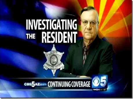 Arpaio- Investigating Resident