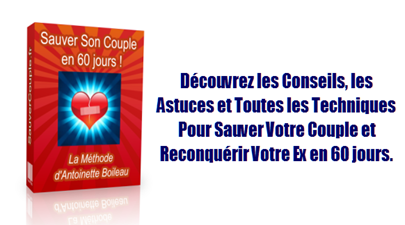 &ldquo;Sauver Son Couple en 60 Jours&rdquo;