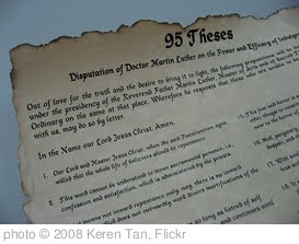'Luther's 95 Theses' photo (c) 2008, Keren Tan - license: http://creativecommons.org/licenses/by-sa/2.0/