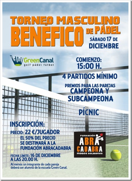Torneo Masculino Ben&eacute;fico de P&aacute;del en Green Canal, S&aacute;bado 17 diciembre de 2011.