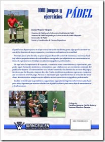 1001 Juegos y Ejercicios de P&aacute;del: nuevo libro en el mercado para todos los aficionados.
