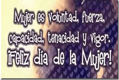 Feliz día internacional de la mujer Feliz día internacional de la mujer