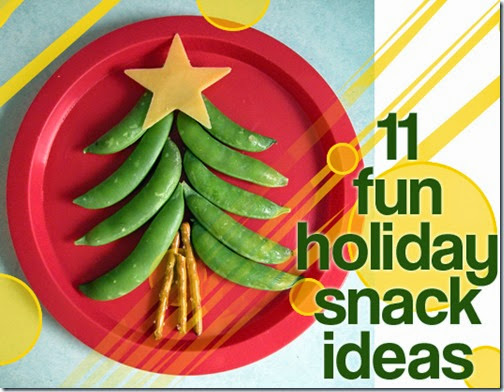 11 Christmas Snacks for Kids #christmas #snacksforkids 11 Christmas Snacks for Kids #christmas #snacksforkids