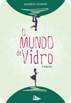 livro-o-mundo-de-vidro-mauricio-gomyde