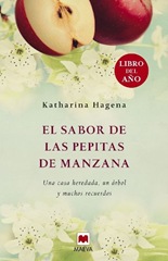 Hagena, Katharina - El sabor de las pepitas de manzana