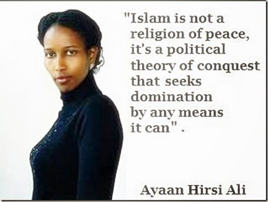 Ayaan Hirsi Ali quote on true Islam Ayaan Hirsi Ali quote on true Islam