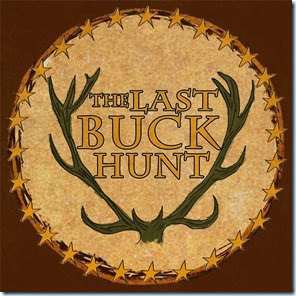 The last buck hunt The last buck hunt