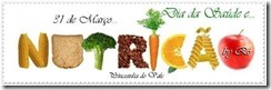 31 de Março...Dia da Saúde e Nutrição
