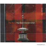 The World Pipe Band Championships 2009 Volume 2 CD