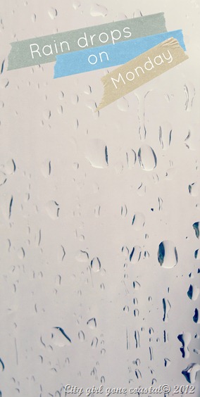 rain drops on monday