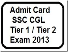 admit cards for SSC CGL Tier 2 Exam