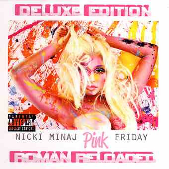 Nicki Minaj – Pink Friday Roman Reloaded (Deluxe Edition)
