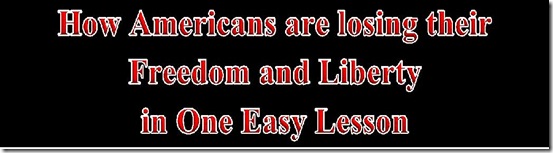 How Americans are Losings their Freedom ... banner title