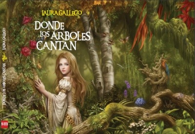 [ProseRage_Donde_los_arboles_cantan_Laura_Gallego%255B5%255D.jpg]