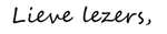 lievelezers lievelezers