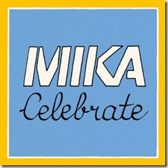 Mika celebrate artwork