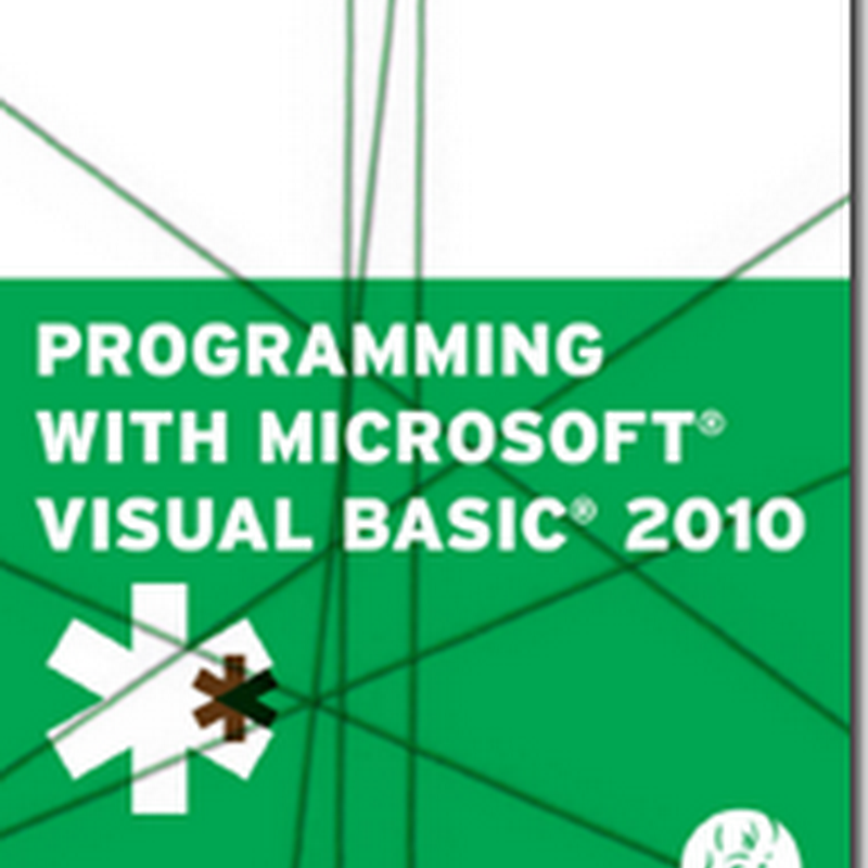 Programming With Microsoft Visual Basic 2010, 5th Editon