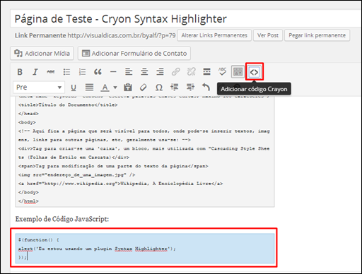 Plugin Syntax Highlighter para o WordPress - Visual Dicas Plugin Syntax Highlighter para o WordPress - Visual Dicas