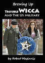 Brewing Up Trouble Wicca And The Us Military