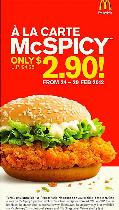 MCDONALDS McSPICY CHICKEN BURGER Singapore OFFER Print or Flash the coupon on your mobile enjoy offer after breakfast hours