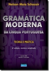 1 - Gramática Moderna da Língua Portuguesa - Teoria e Prática