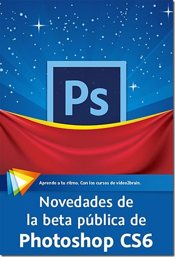 Novedades-de-la-beta-pública-de-Adobe-Photoshop-CS6