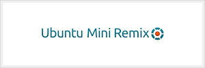 Ubuntu Mini Remix 14.04 Trusty