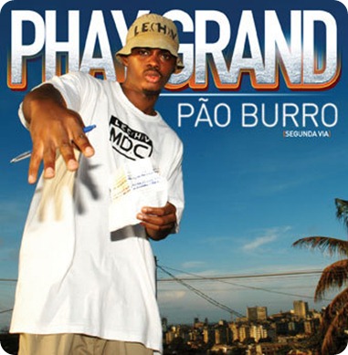 Phay Grand - Pão Burro (2ª Via) [2007]