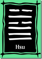 I Ching 5 Hsu I Ching 5 Hsu