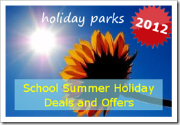 Summer 2012 Holiday Park Deals