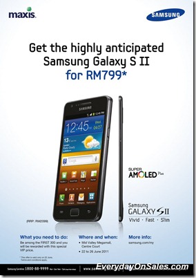 Maxis-Samsung-Galaxy-S-II-promotion-2011-EverydayOnSales-Warehouse-Sale-Promotion-Deal-Discount
