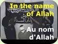 In the name of Allah - Au nom d'Allah