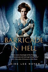 A Barricade in Hell by Jaime Lee Moyer