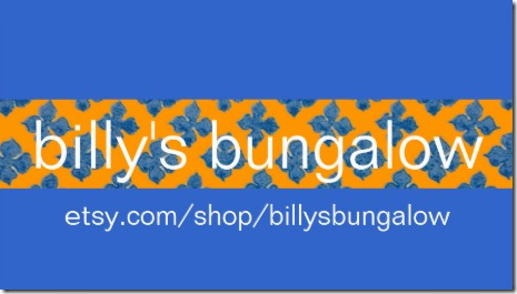 Shop billy's bungalow on Etsy! Shop billy's bungalow on Etsy!