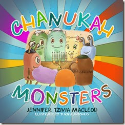 Chanukah Monsters, by Jennifer Tzivia MacLeod