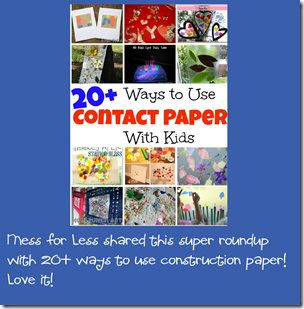 20 Ways to Use Contact Paper with Kids