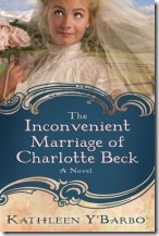 The Inconvenient Marriage of Charlotte Beck