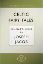 Celtic Fairy Tales