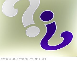 'Questions?' photo (c) 2008, Valerie Everett - license: http://creativecommons.org/licenses/by-sa/2.0/