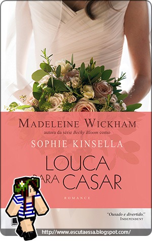 [Louca-para-casar4.jpg]