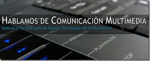 Fotografía de la portada en Facebook del blog Hablamos de Comunicación Multimedia