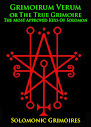 Grimoirum Verum Or The True Grimoire The Most Approved Keys Of Solomon